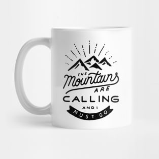 The Mountains Are Calling - Hiking Mug